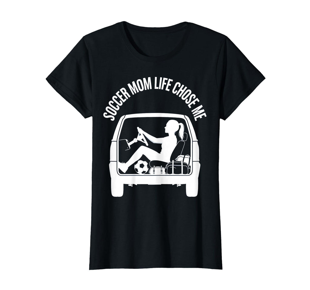 Soccer Mom Life Chose Me Funny Sports T-Shirt - Aesthetic Graphic Unisex - T-Shirt, Sweatshirt, Hoodie