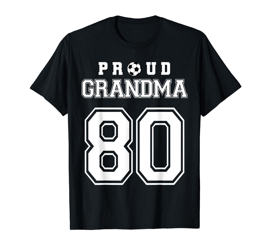 Number 80 Custom Proud Soccer Futbol T-Shirt - Casual Everyday Wear Unisex - T-Shirt, Sweatshirt, Hoodie
