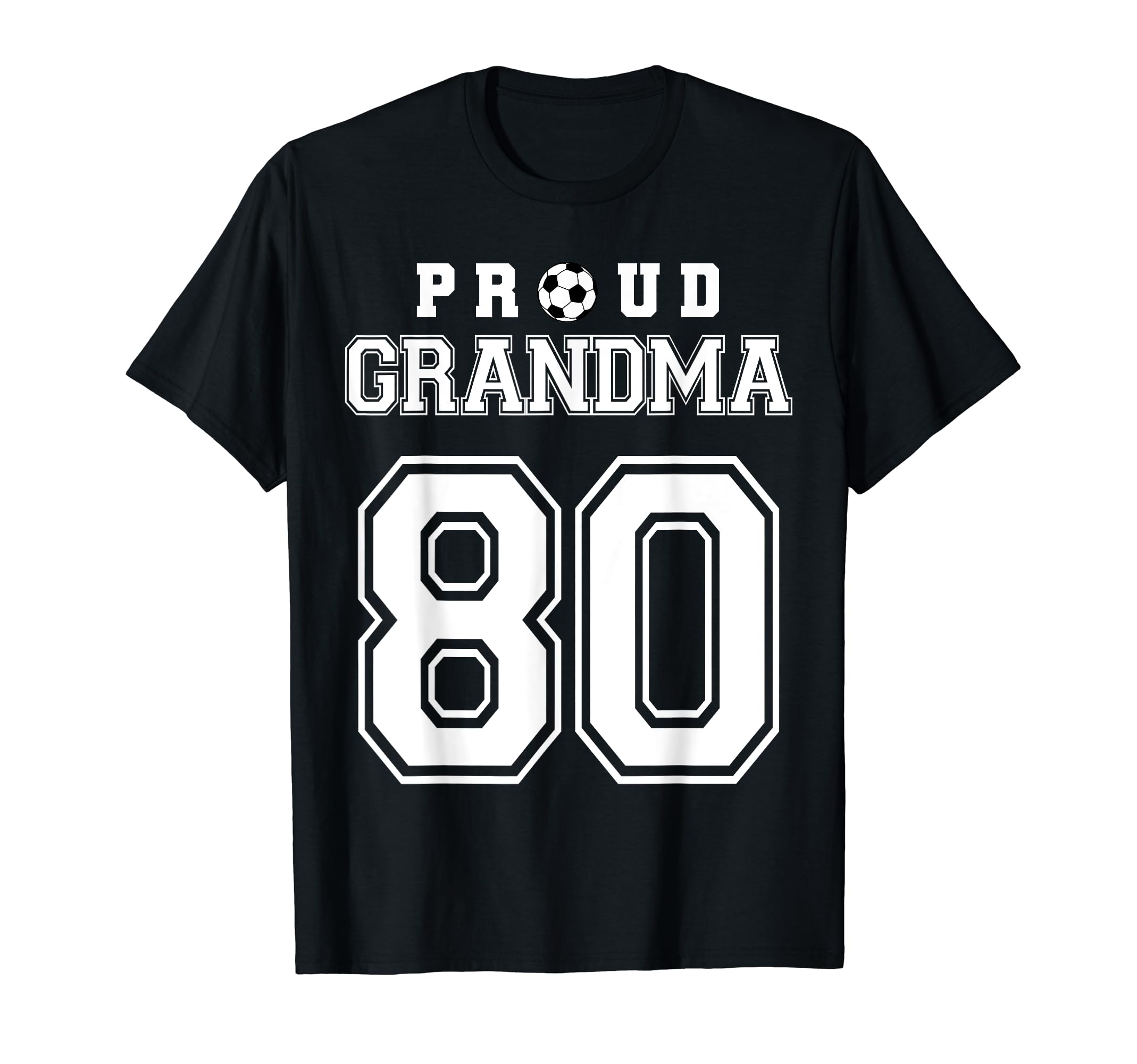 Number 80 Custom Proud Soccer Futbol T-Shirt - Casual Everyday Wear Unisex - T-Shirt, Sweatshirt, Hoodie