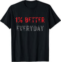 Motivation 1% Better Everyday - Adult & Kids T-Shirts, Sweatshirts & Hoodies apparel design preview 1
