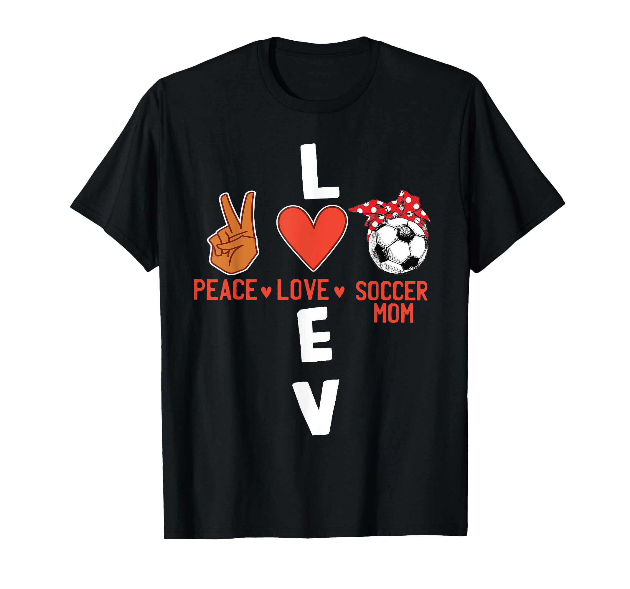 Soccer Mom Must Haves Womens Mother Day T-Shirt - Custom Art Print Unisex - T-Shirt, Sweatshirt, Hoodie