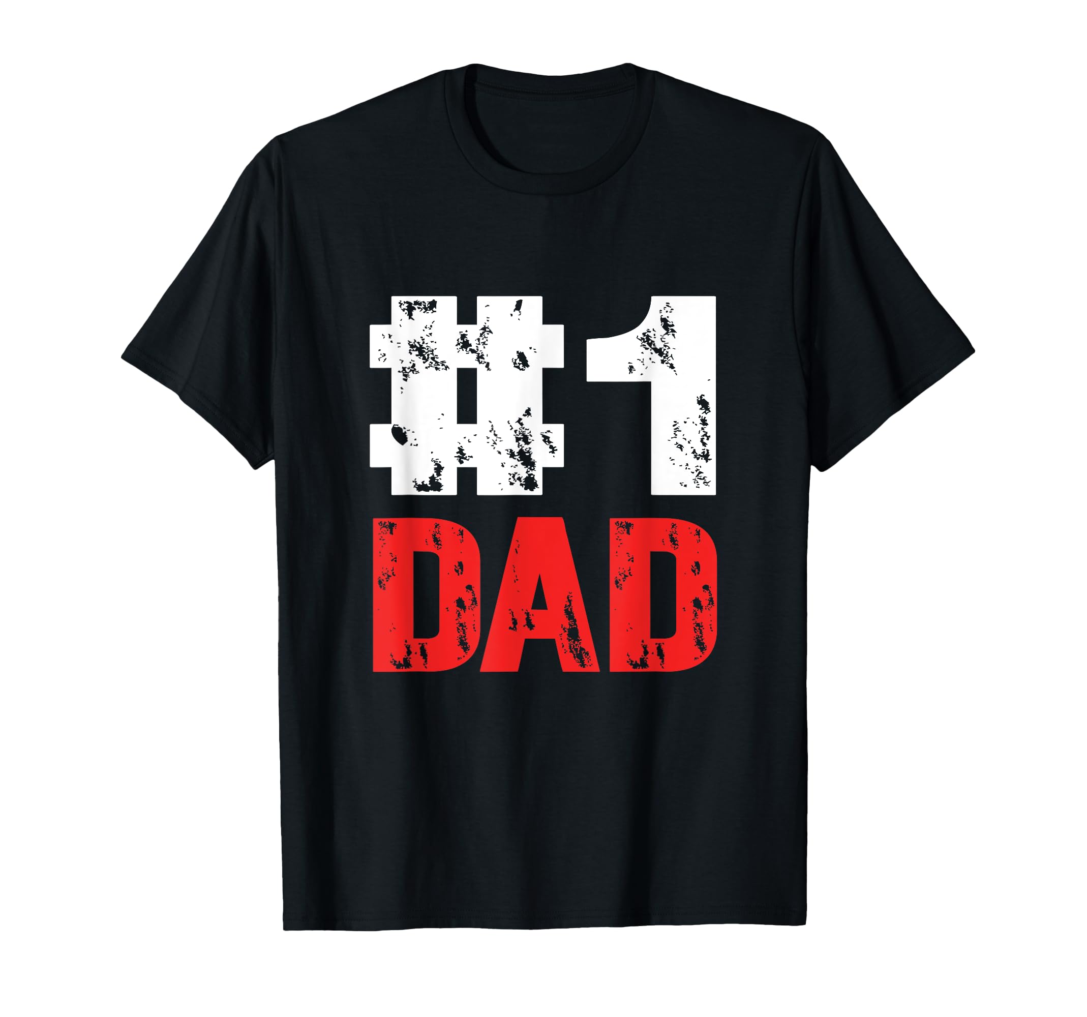 Single Dad Solo Parent Number One Dad T-Shirt - Unique Graphic Unisex - T-Shirt, Sweatshirt, Hoodie
