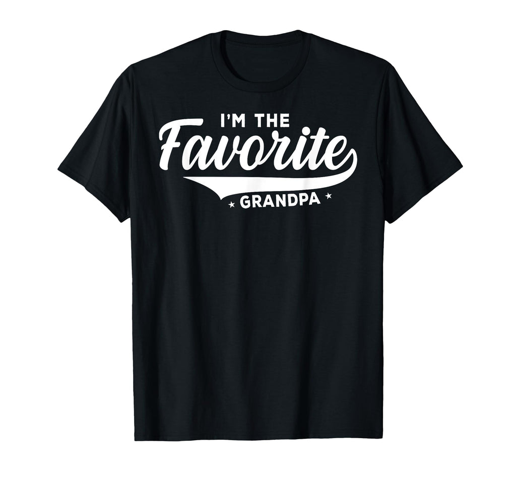 Its Im Favorite Grandpa Father T-Shirt - Casual Everyday Wear Men Women - T-Shirt, Sweatshirt, Hoodie