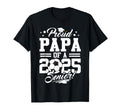Proud Papa 2025 Senior Graduate T-Shirt - Minimalist Print Men Women - T-Shirt, Sweatshirt, Hoodie