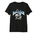 Mom Soccer Lover Soccer Mom Gift Blue White T-Shirt - Graphic Print Unisex - T-Shirt, Sweatshirt, Hoodie