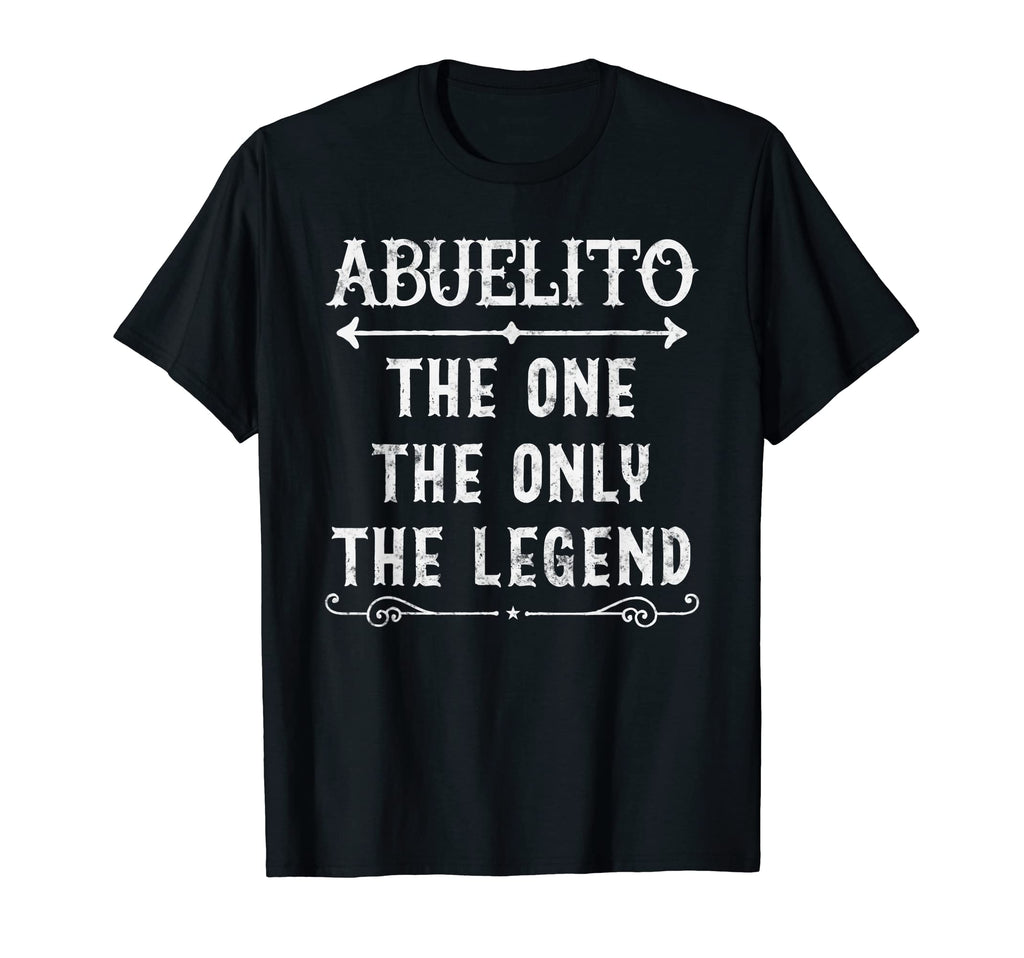 Abuelito One Only Legend Fathers Day T-Shirt - Minimalist Print Men Women - T-Shirt, Sweatshirt, Hoodie