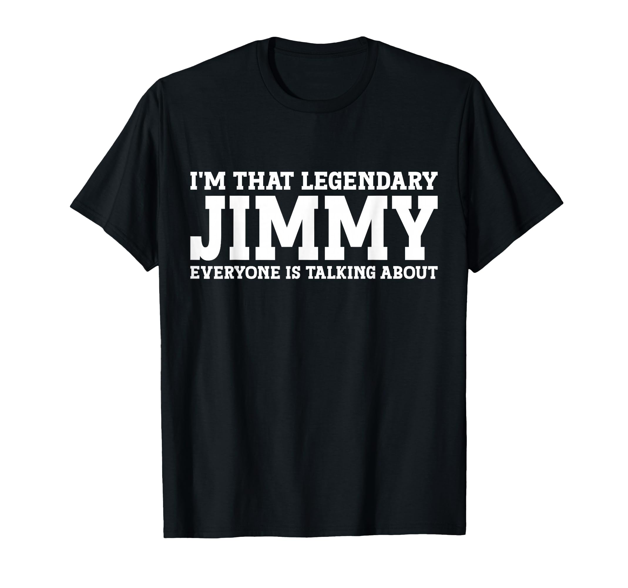Jimmy Personal Name Funny Jimmy Small T-Shirt - Custom Art Print for Adults - T-Shirt, Sweatshirt, Hoodie