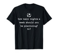 Funny Soccer Coach 67 Soccer Player T-Shirt - Minimalist Print for Adults - T-Shirt, Sweatshirt, Hoodie