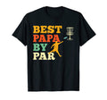 Best Papa Par Disc Golf Dad Frisbees T-Shirt - Custom Art Print Men Women - T-Shirt, Sweatshirt, Hoodie