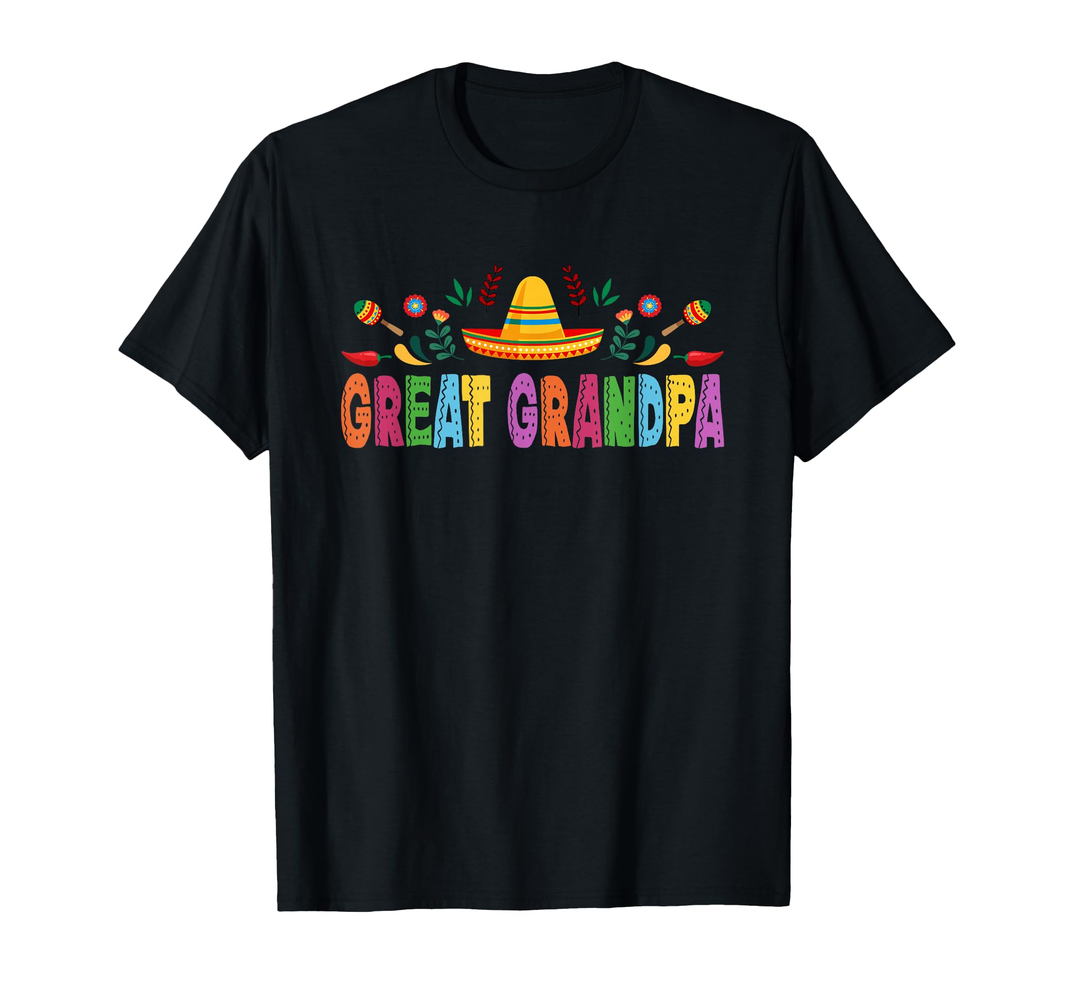Great Grandpa Mexican Fiesta T-Shirt - Casual Everyday Wear for Adults - T-Shirt, Sweatshirt, Hoodie