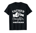 Father And Daughter Best Friends Life T-Shirt - Unique Graphic for Adults - T-Shirt, Sweatshirt, Hoodie