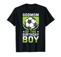 Godmom Birthday Soccer Player Bday Team T-Shirt - Graphic Print Men Women - T-Shirt, Sweatshirt, Hoodie