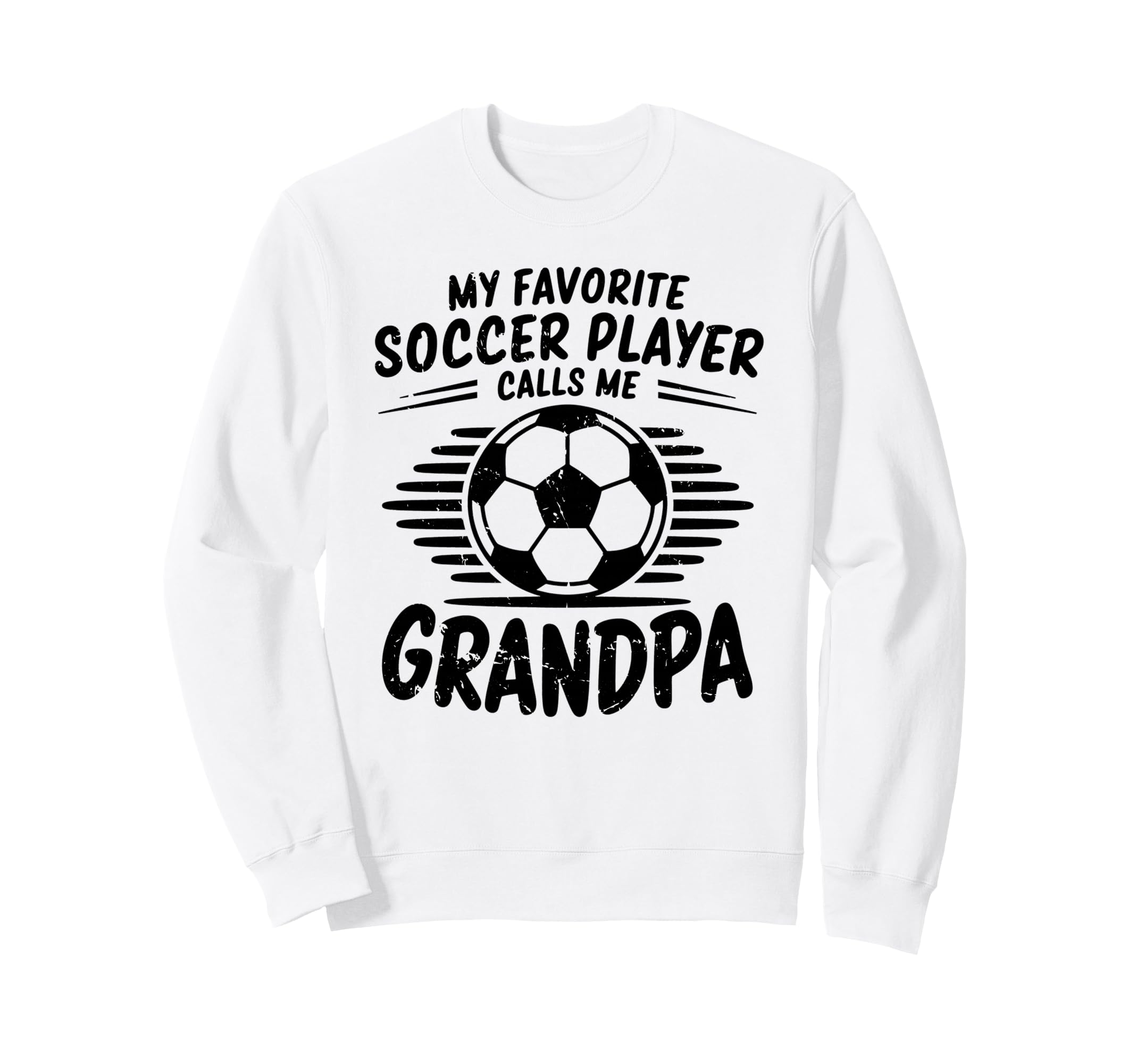 My Favorite Soccer Player Calls Me Sweatshirt - Fun Novelty Design Unisex - T-Shirt, Sweatshirt, Hoodie