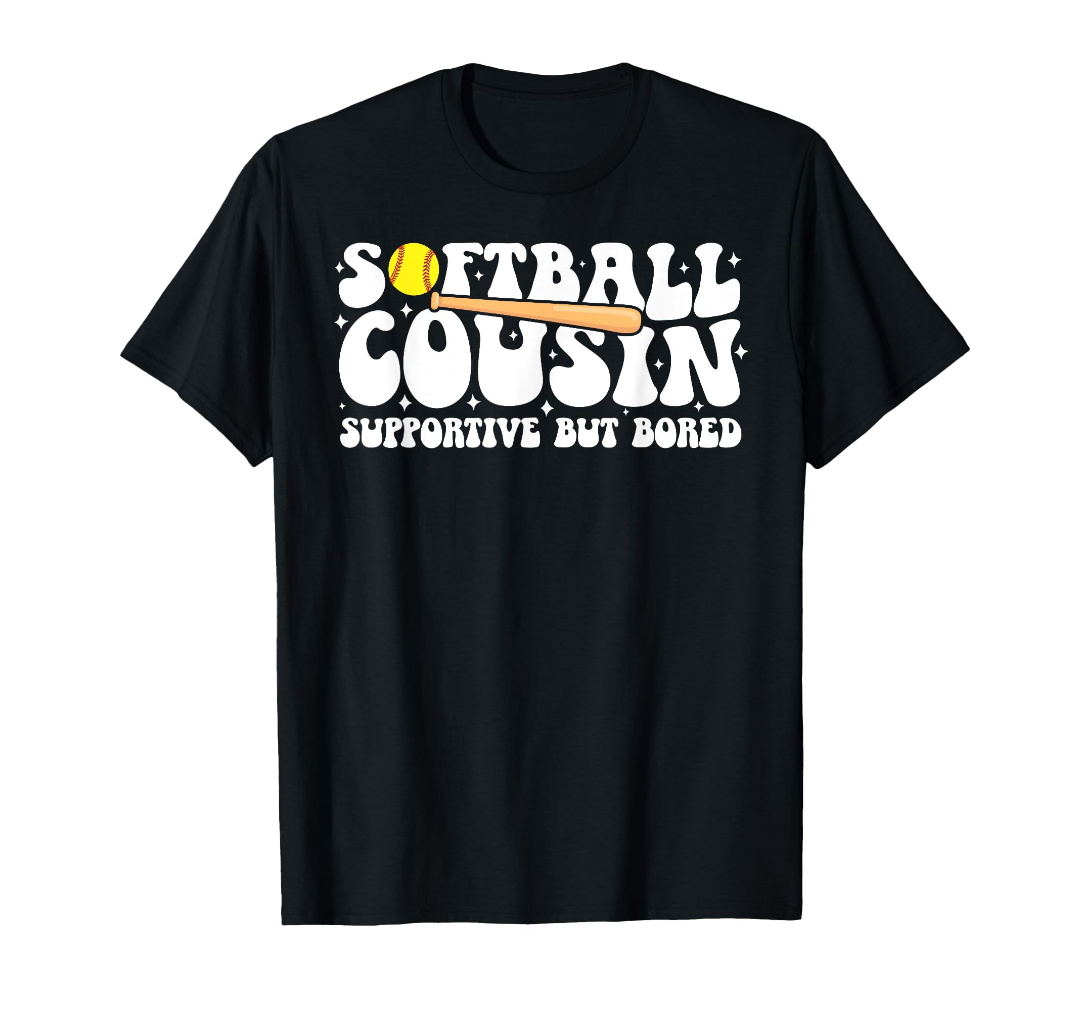 Softball Cousin Groovy Softball T-Shirt - Fun Novelty Design for Adults - T-Shirt, Sweatshirt, Hoodie
