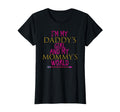 Little Im My Daddys And My Mommys T-Shirt - Streetwear Style Men Women - T-Shirt, Sweatshirt, Hoodie