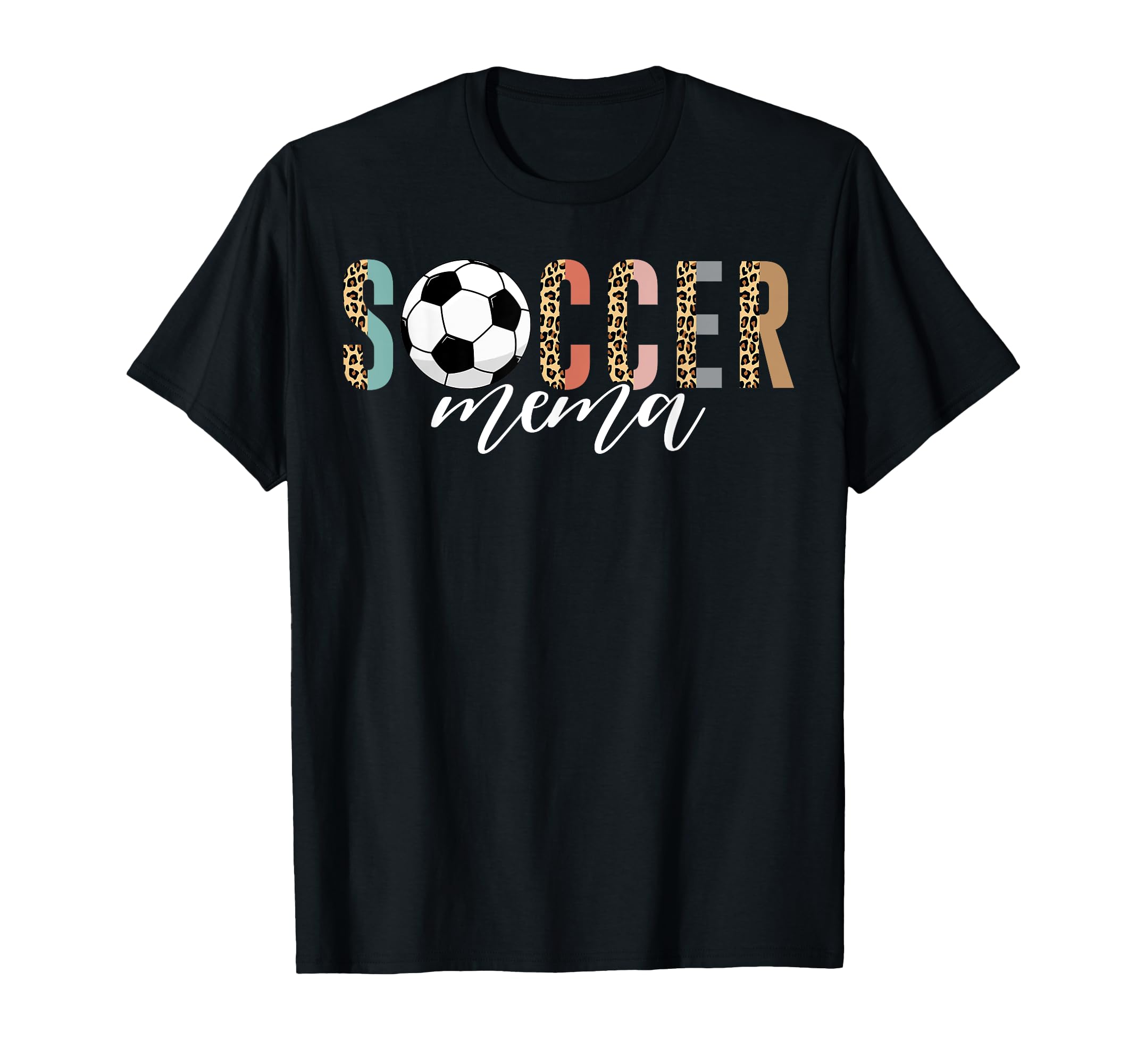 Soccer Mema Leopard Soccer Player T-Shirt - Casual Everyday Wear Unisex - T-Shirt, Sweatshirt, Hoodie