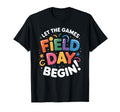 Teacher Student Field Day Let Games T-Shirt - Aesthetic Graphic for Adults - T-Shirt, Sweatshirt, Hoodie