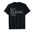 Best Dog Brother Ever T-Shirt - Minimalist Print Men Women - T-Shirt, Sweatshirt, Hoodie