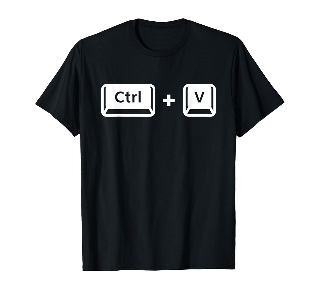 Fathers Day Ctrl C Ctrl V Dad Matching T-Shirt - Graphic Print Men Women - T-Shirt, Sweatshirt, Hoodie