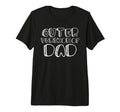 Funny Cuter Version Dad Family Matching T-Shirt - Novelty Apparel Unisex - T-Shirt, Sweatshirt, Hoodie