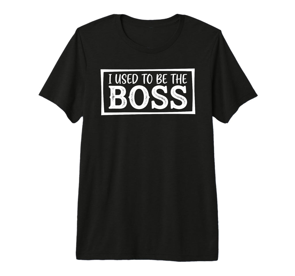 Boss And I Used To Be Boss Father Son T-Shirt - Graphic Print Men Women - T-Shirt, Sweatshirt, Hoodie
