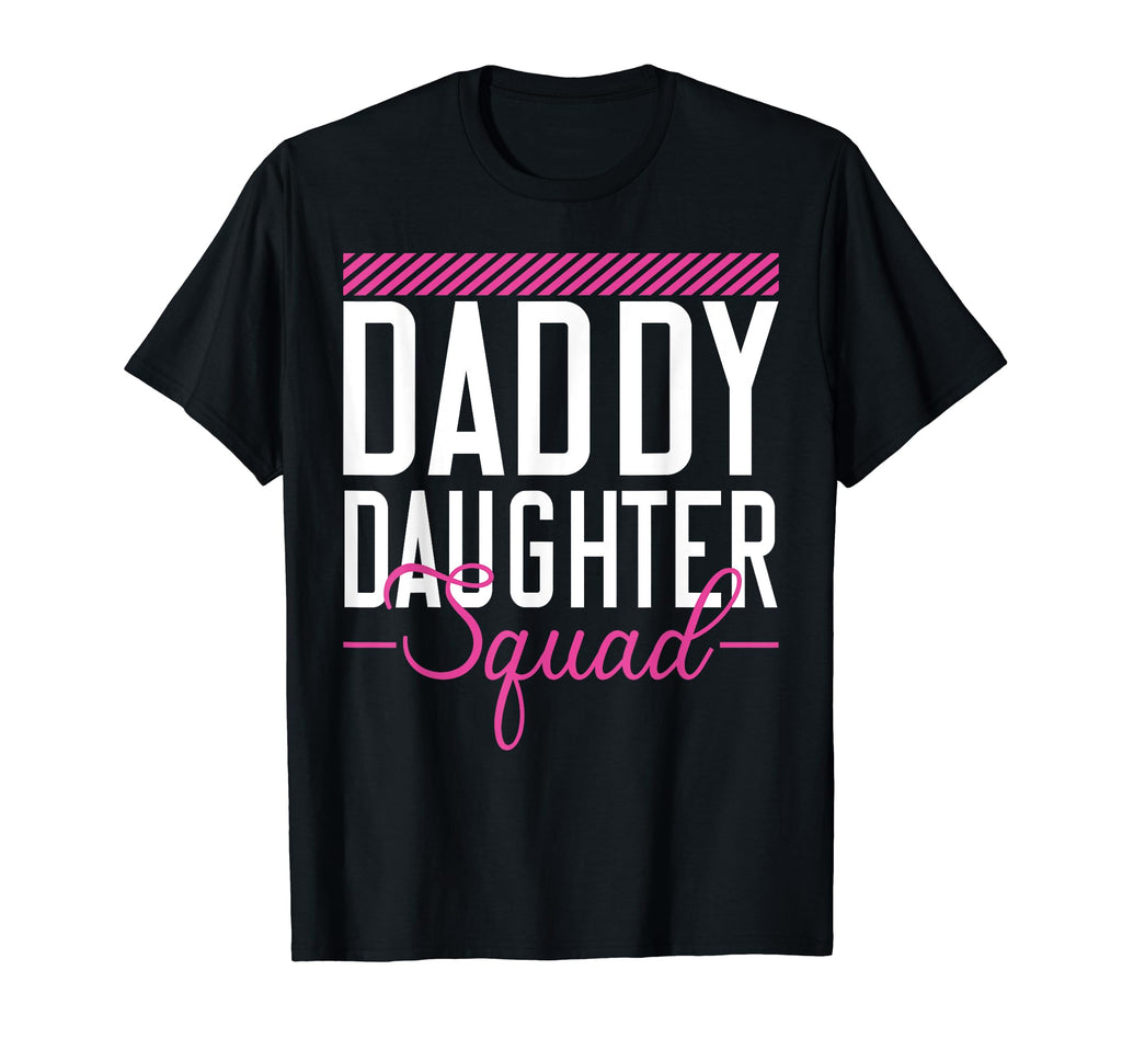 Daddy Daughter Squad Matching Group T-Shirt - Minimalist Print for Adults - T-Shirt, Sweatshirt, Hoodie