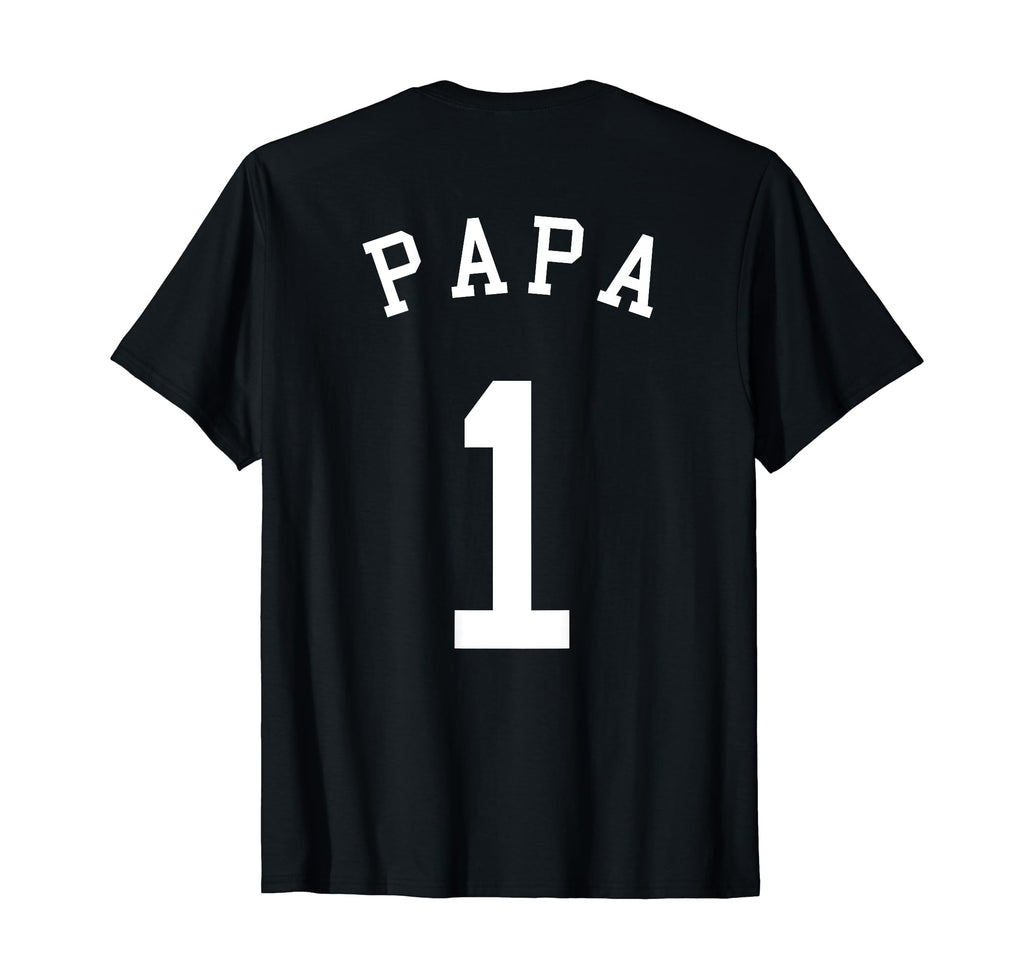 Papa Team Uniform No 1 Baseball Soccer T-Shirt - Aesthetic Graphic Unisex - T-Shirt, Sweatshirt, Hoodie
