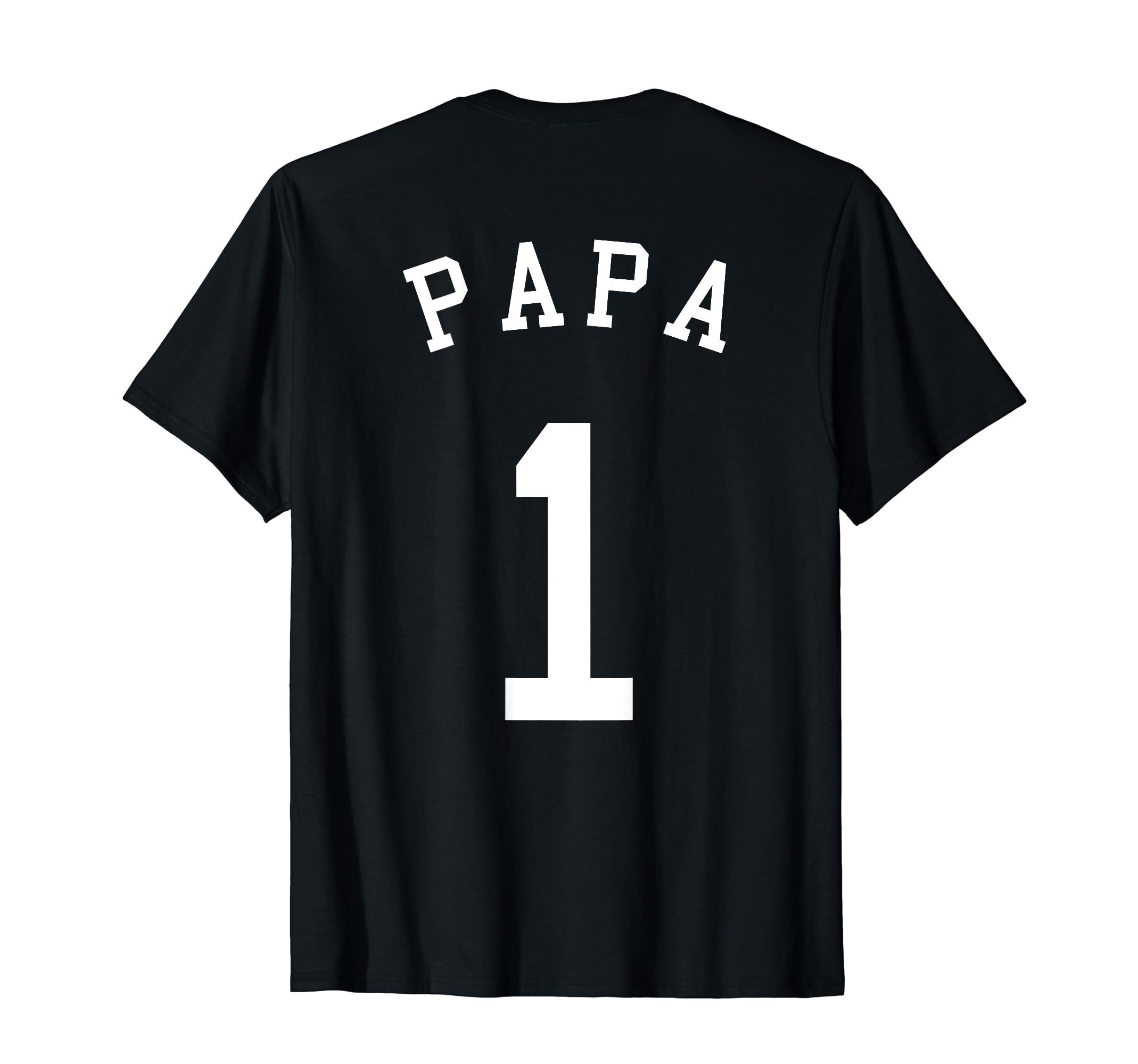 Papa Team Uniform No 1 Baseball Soccer T-Shirt - Aesthetic Graphic Unisex - T-Shirt, Sweatshirt, Hoodie