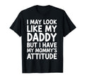 I May Like My Daddy But I Have My T-Shirt - Unique Graphic Men Women - T-Shirt, Sweatshirt, Hoodie