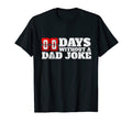 Zero Days Without Dad Joke T-Shirt - Trendy Graphic Men Women - T-Shirt, Sweatshirt, Hoodie