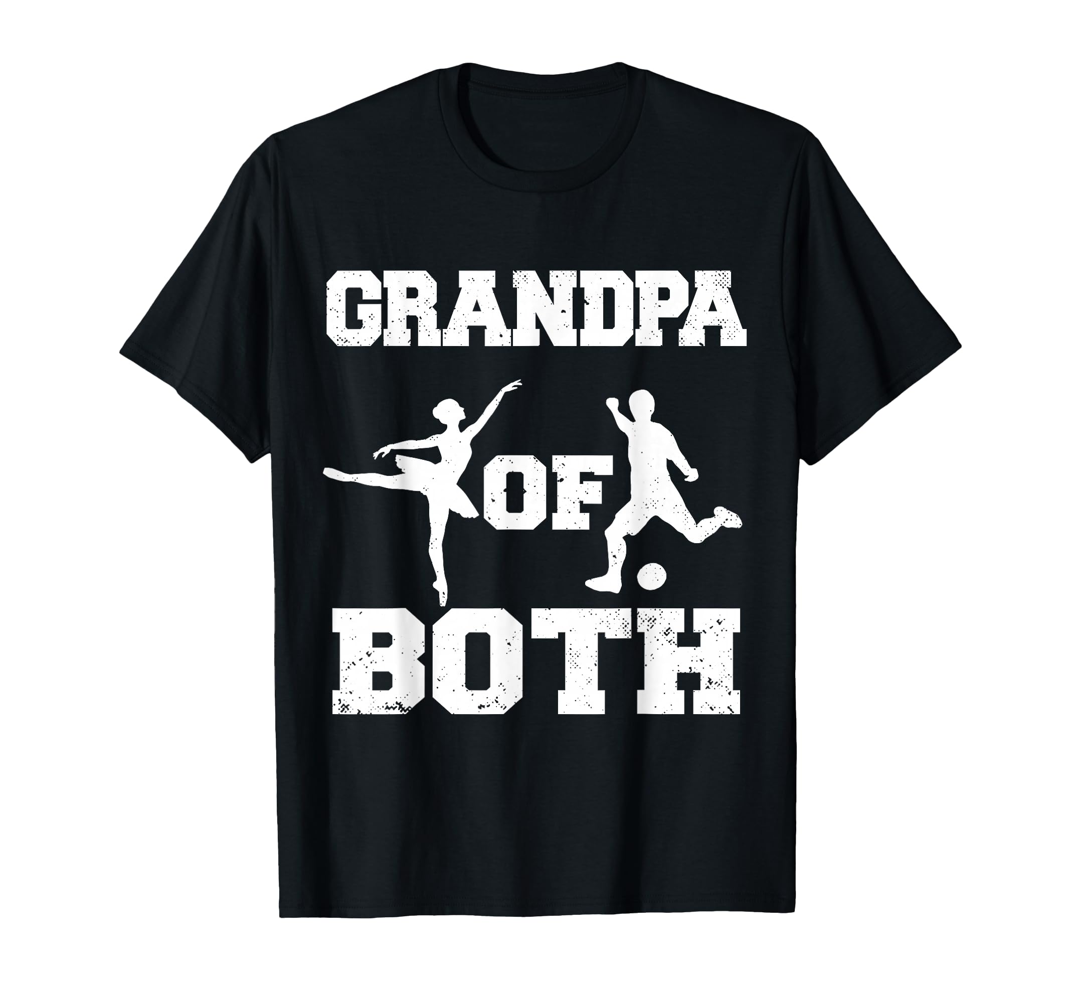 Grandpa Both Ballet Soccer Funny T-Shirt - Custom Art Print for Adults - T-Shirt, Sweatshirt, Hoodie