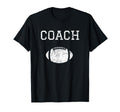 Football Coach Novelty T-Shirt - Unique Graphic Unisex - T-Shirt, Sweatshirt, Hoodie