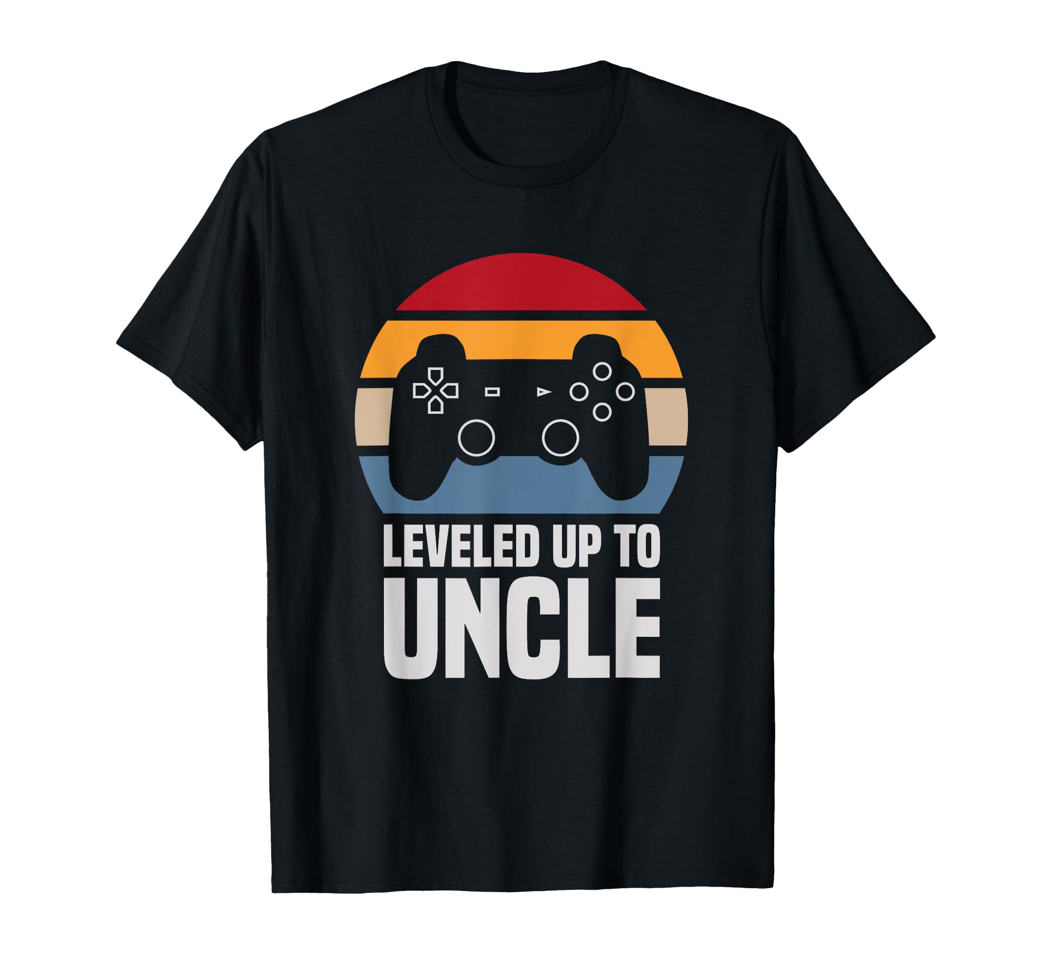 Leveled Up To Uncle Gift Gamer Gaming T-Shirt - Graphic Print Men Women - T-Shirt, Sweatshirt, Hoodie