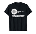Touchdown Football New Dad Funny Pregnancy T-Shirt - Graphic Print Unisex - T-Shirt, Sweatshirt, Hoodie