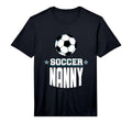 Mens Soccer Nanny Sports Mom Games T-Shirt - Fun Novelty Design for Adults - T-Shirt, Sweatshirt, Hoodie