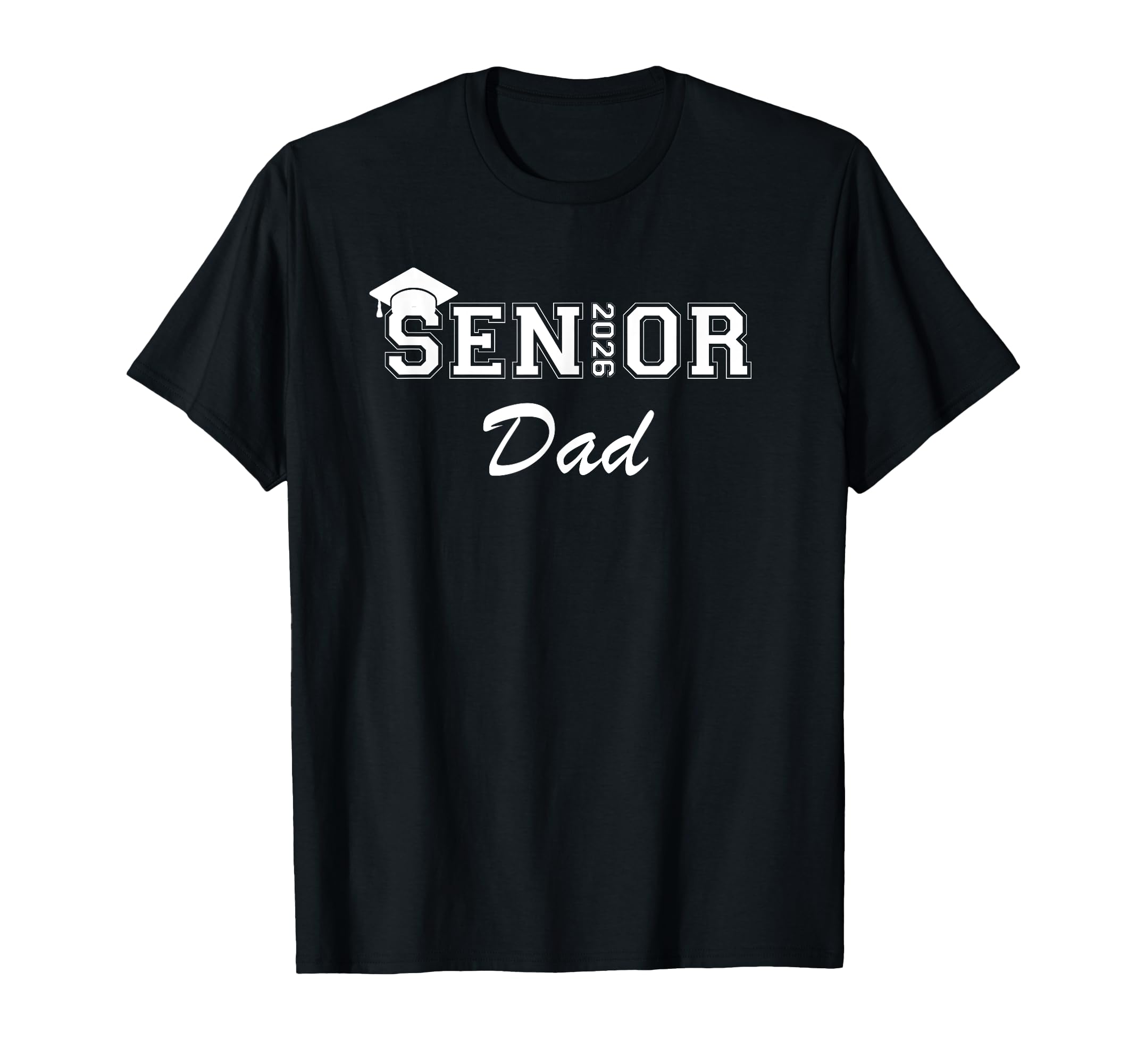 Proud Senior Dad 2026 Senior 2026 Dad T-Shirt - Streetwear Style Men Women - T-Shirt, Sweatshirt, Hoodie