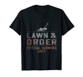 Lawn Order Special Mowing Unit Funny T-Shirt - Unique Graphic for Adults - T-Shirt, Sweatshirt, Hoodie