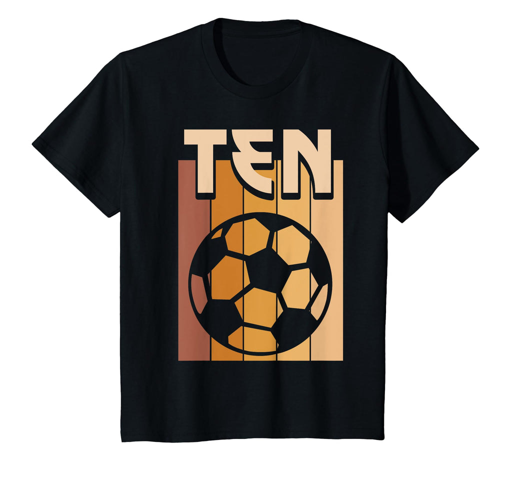 10 Year Old Soccer Birthday 10Th T-Shirt - Fun Novelty Design for Adults - T-Shirt, Sweatshirt, Hoodie