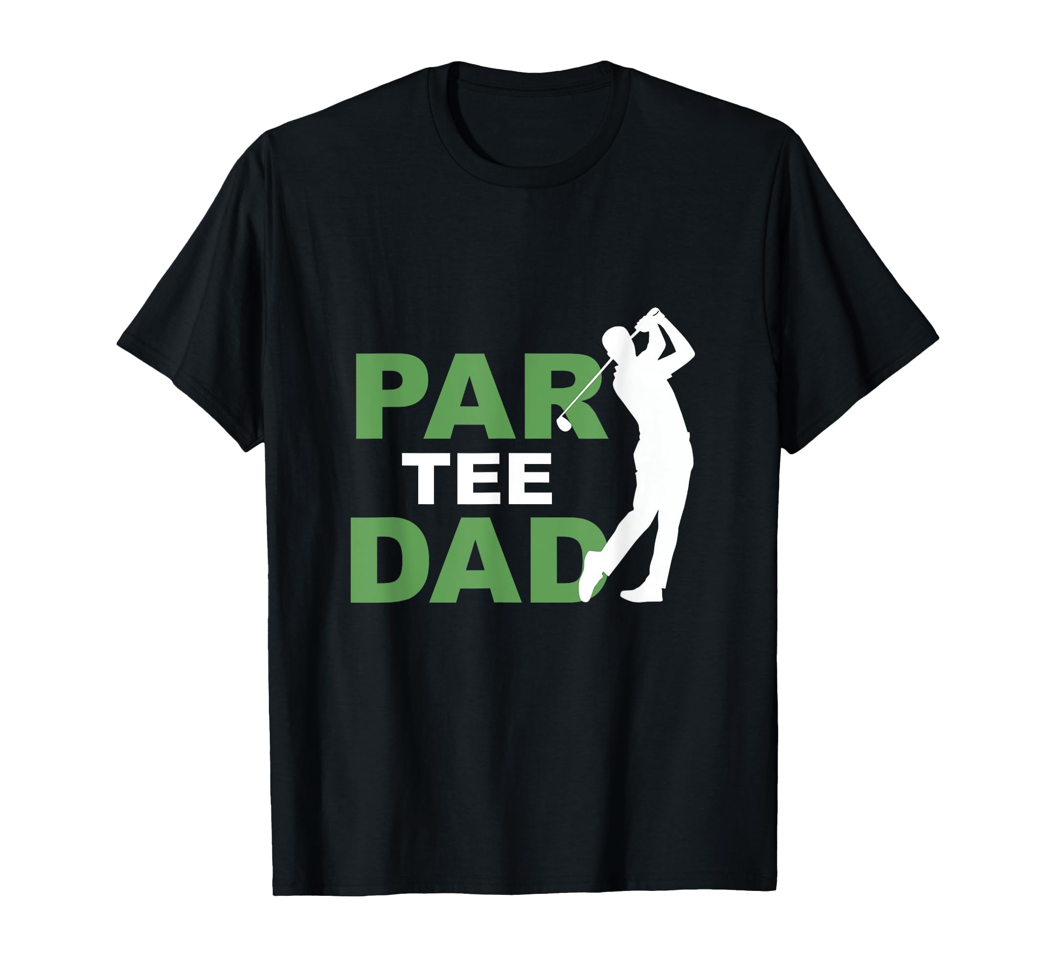 Funny Par Dad Golf Matching Golfing T-Shirt - Trendy Graphic for Adults - T-Shirt, Sweatshirt, Hoodie