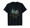 Get Elf Out Here Dad Jokes Punchline T-Shirt - Unique Graphic for Adults - T-Shirt, Sweatshirt, Hoodie