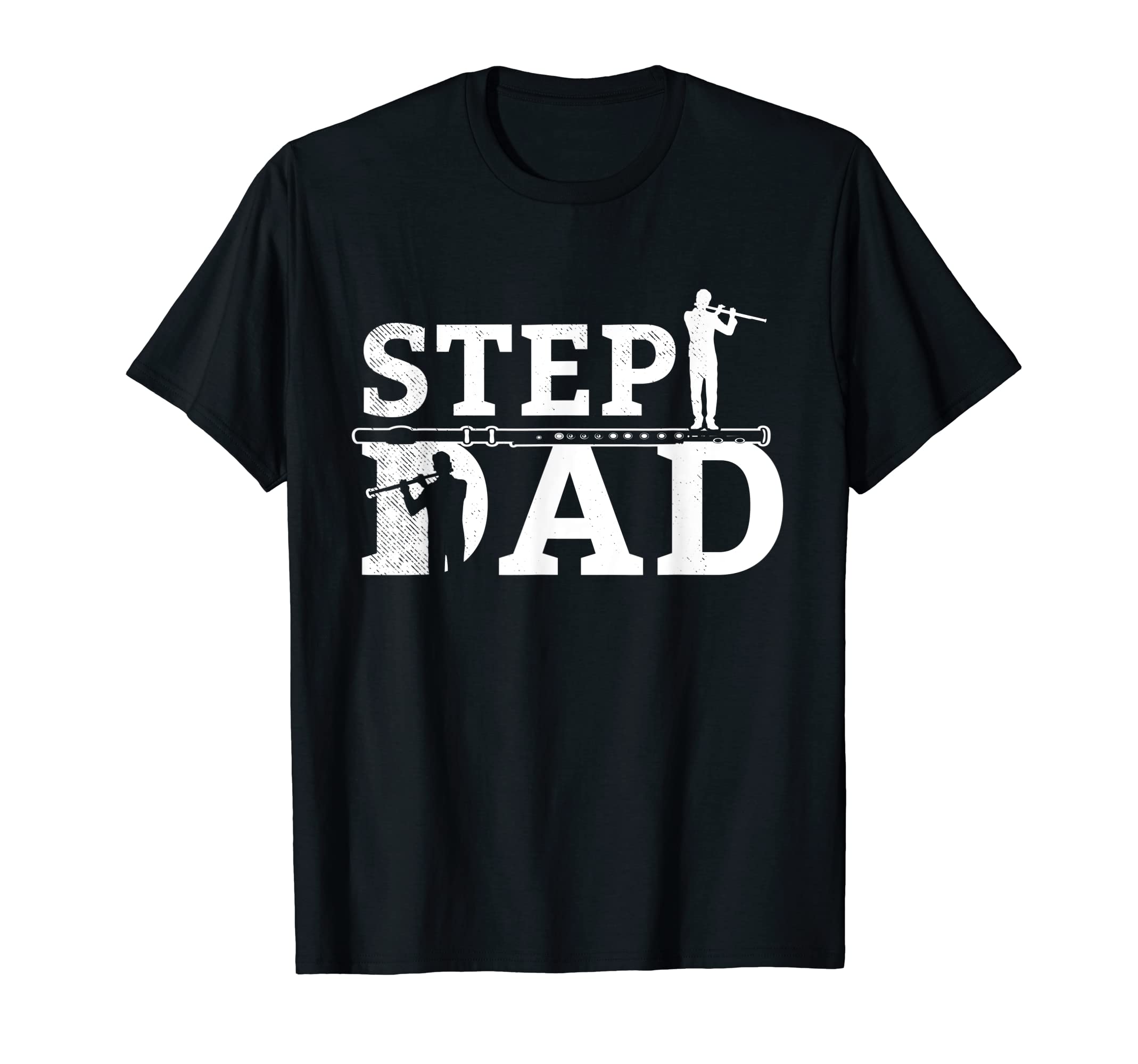 Flute Musicians Step Dad Theme T-Shirt - Custom Art Print Men Women - T-Shirt, Sweatshirt, Hoodie