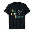 Funny Golf Father Dad Golf Golf Gifts T-Shirt - Unique Graphic Men Women - T-Shirt, Sweatshirt, Hoodie