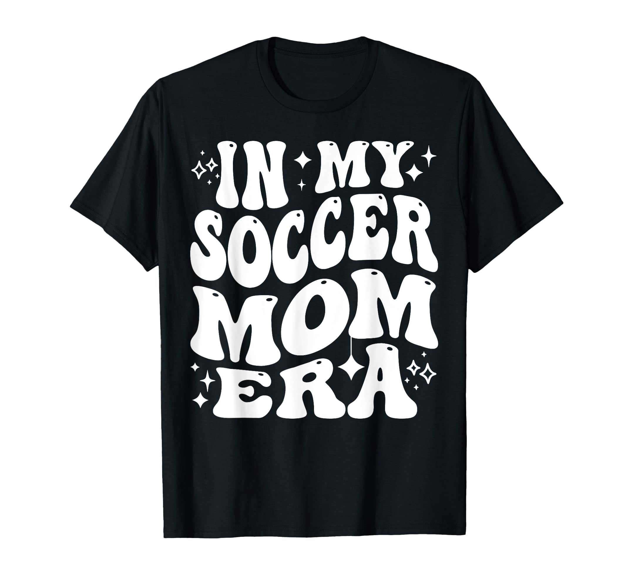 My Soccer Mom Era Sports Mama Life T-Shirt - Trendy Graphic for Adults - T-Shirt, Sweatshirt, Hoodie