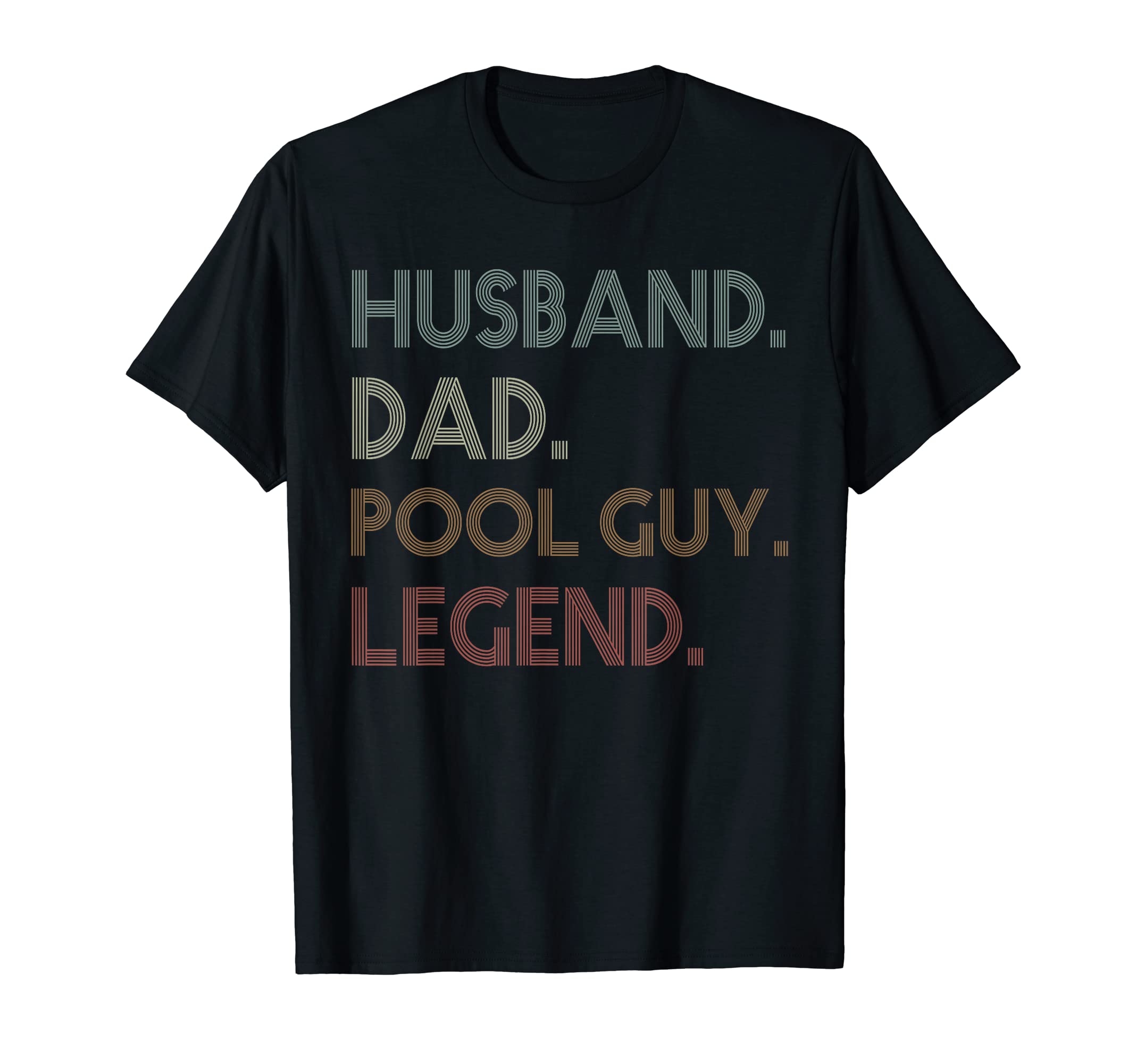 Funny Swimming Husband Dad Pool T-Shirt - Casual Everyday Wear Men Women - T-Shirt, Sweatshirt, Hoodie