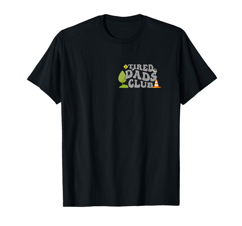 Tired Dads Club Funny Car Track T-Shirt - Casual Everyday Wear for Adults - T-Shirt, Sweatshirt, Hoodie