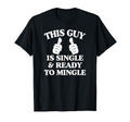 Funny Single Relationship Status T-Shirt - Aesthetic Graphic for Adults - T-Shirt, Sweatshirt, Hoodie