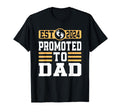 Promoted To Daddy Soon To Be Dad Est T-Shirt - Fun Novelty Design Unisex - T-Shirt, Sweatshirt, Hoodie