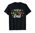 Im Proud Autism Dad Autism Awareness Dad T-Shirt - Graphic Print for Adults - T-Shirt, Sweatshirt, Hoodie