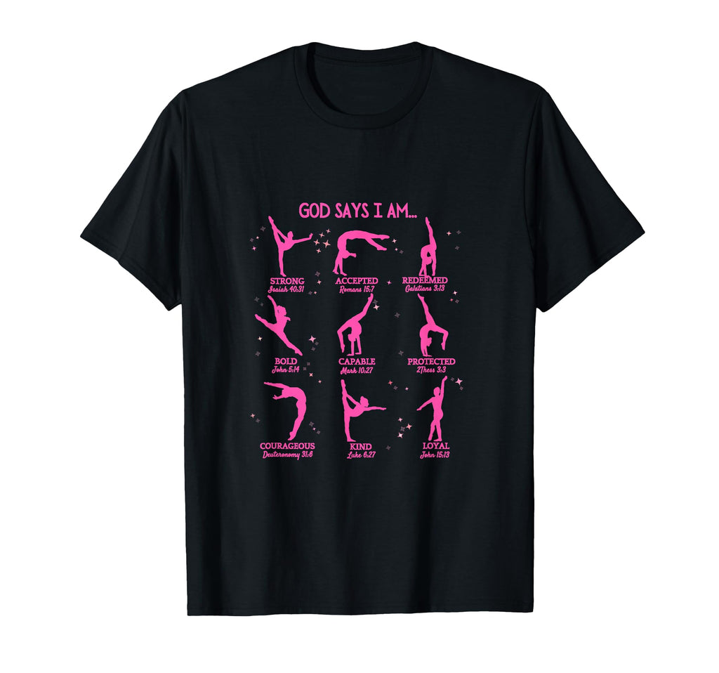 Gymnastics God Says I Am Bible Verse T-Shirt - Aesthetic Graphic Unisex - T-Shirt, Sweatshirt, Hoodie