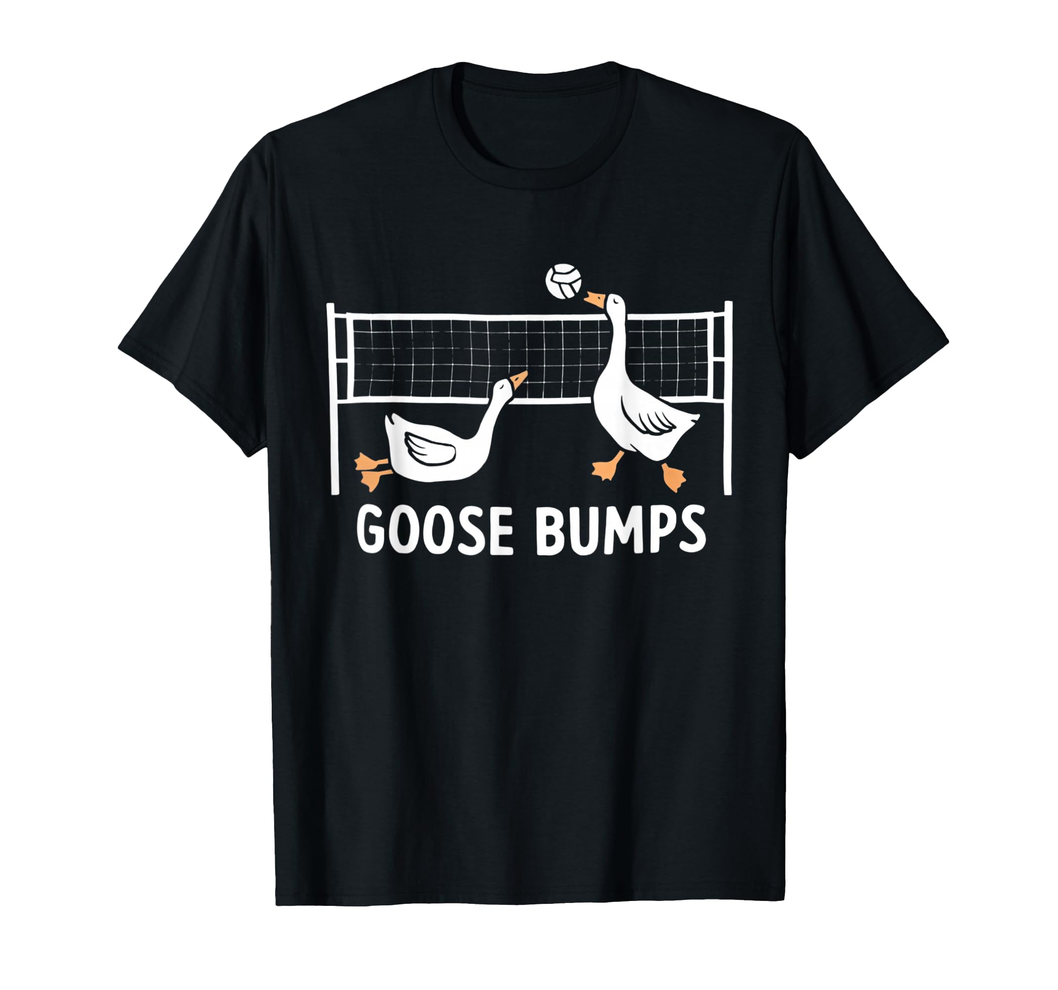 Goose Bumps Volleyball Set Spike Funny T-Shirt - Trendy Graphic for Adults - T-Shirt, Sweatshirt, Hoodie